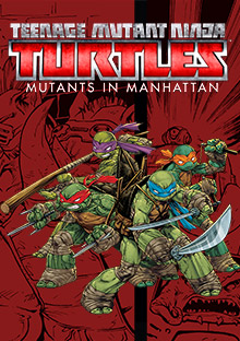 TMNT: Mutants in Manhattan